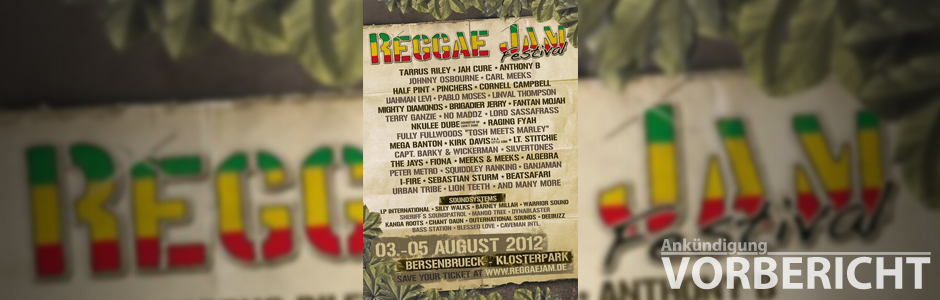 Reggae Jam Festival 2012 - Vorbericht