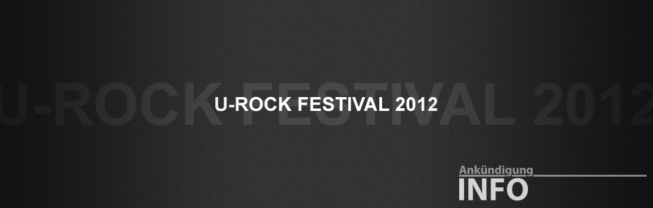 U-Rock Festival 2012 - Info