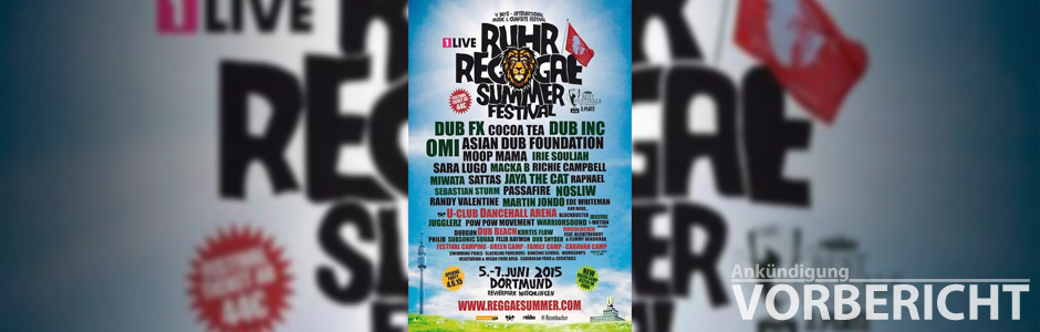 Vorbericht Ruhr Reggae Summer Dortmund 2015