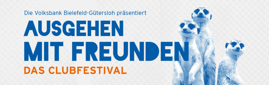 Preview: Ausgehen mit Freunden - Bielefelds neues Clubfestival