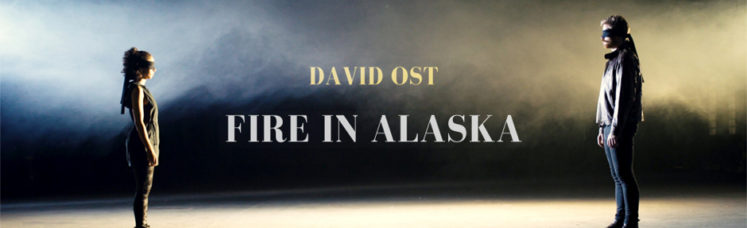 Musik zum Wochenstart: David Ost - Fire In Alaska