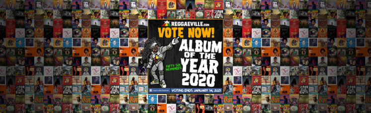 Reggaeville's Album of the Year 2020 - Und was ich damit zu tun habe