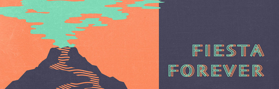 Musik zum Wochenstart: Fiesta Forever - Volcano